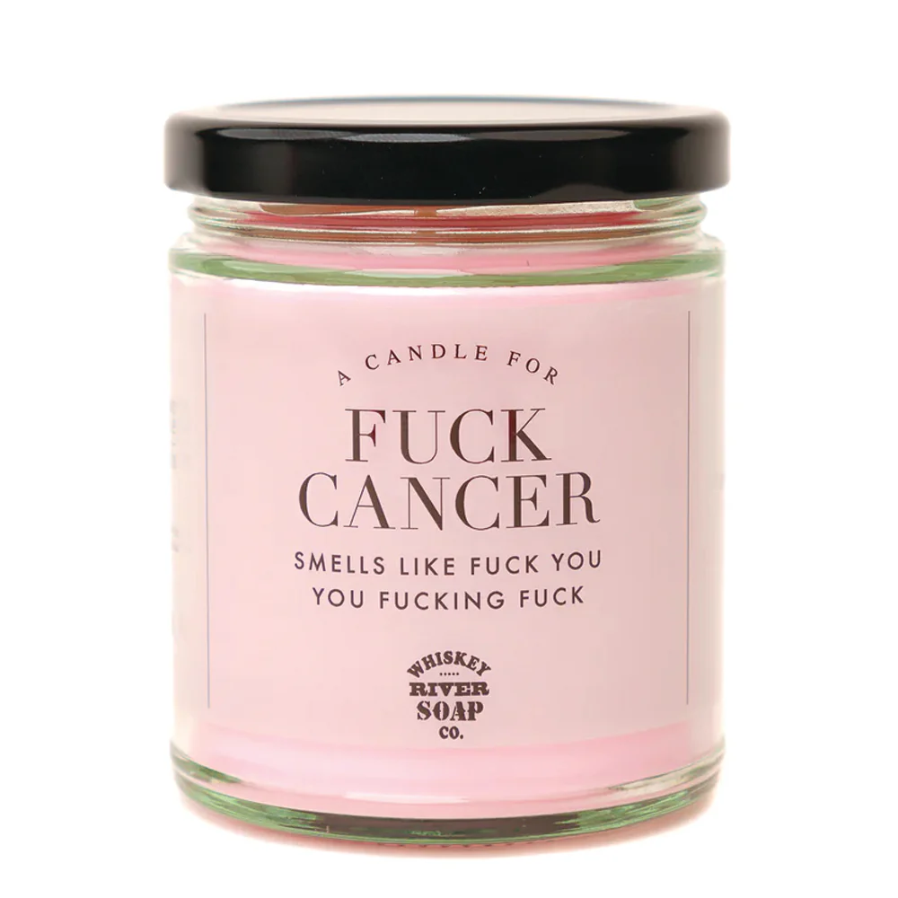 A Candle For Fuck Cancer