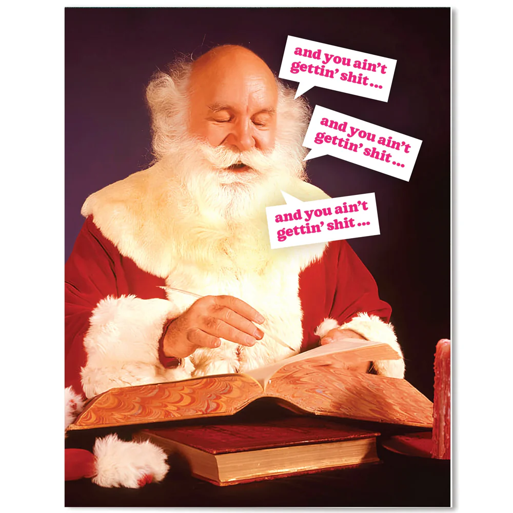 Ain't Gettin' Sh*T - Christmas Card