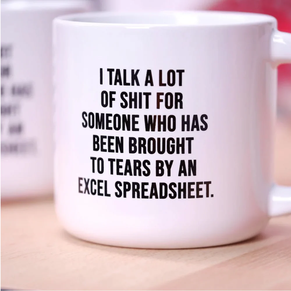 Brought To Tears By Excel... Coffee Mug - Image 2