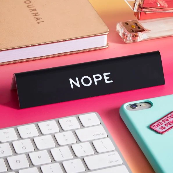 NOPE Desk Sign - Image 2