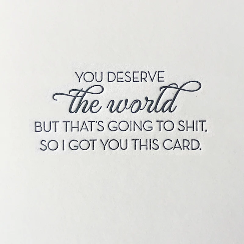 You Deserve The World Letterpress Card - Image 2