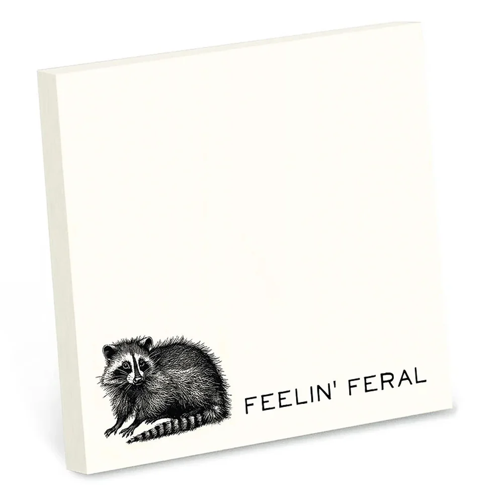 Feelin' Feral - Sticky Note Pad