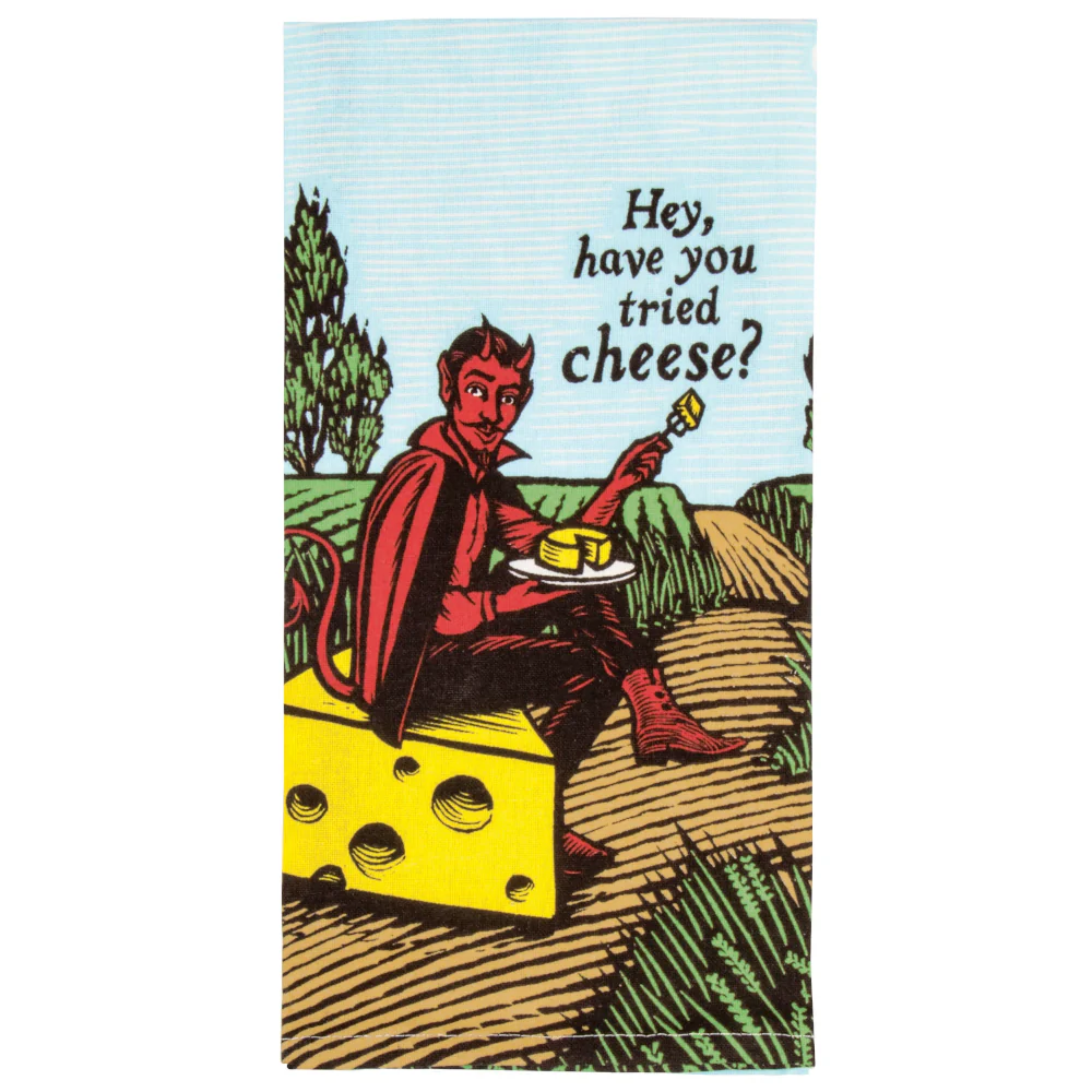 Have You Tried Cheese? Dish Towel