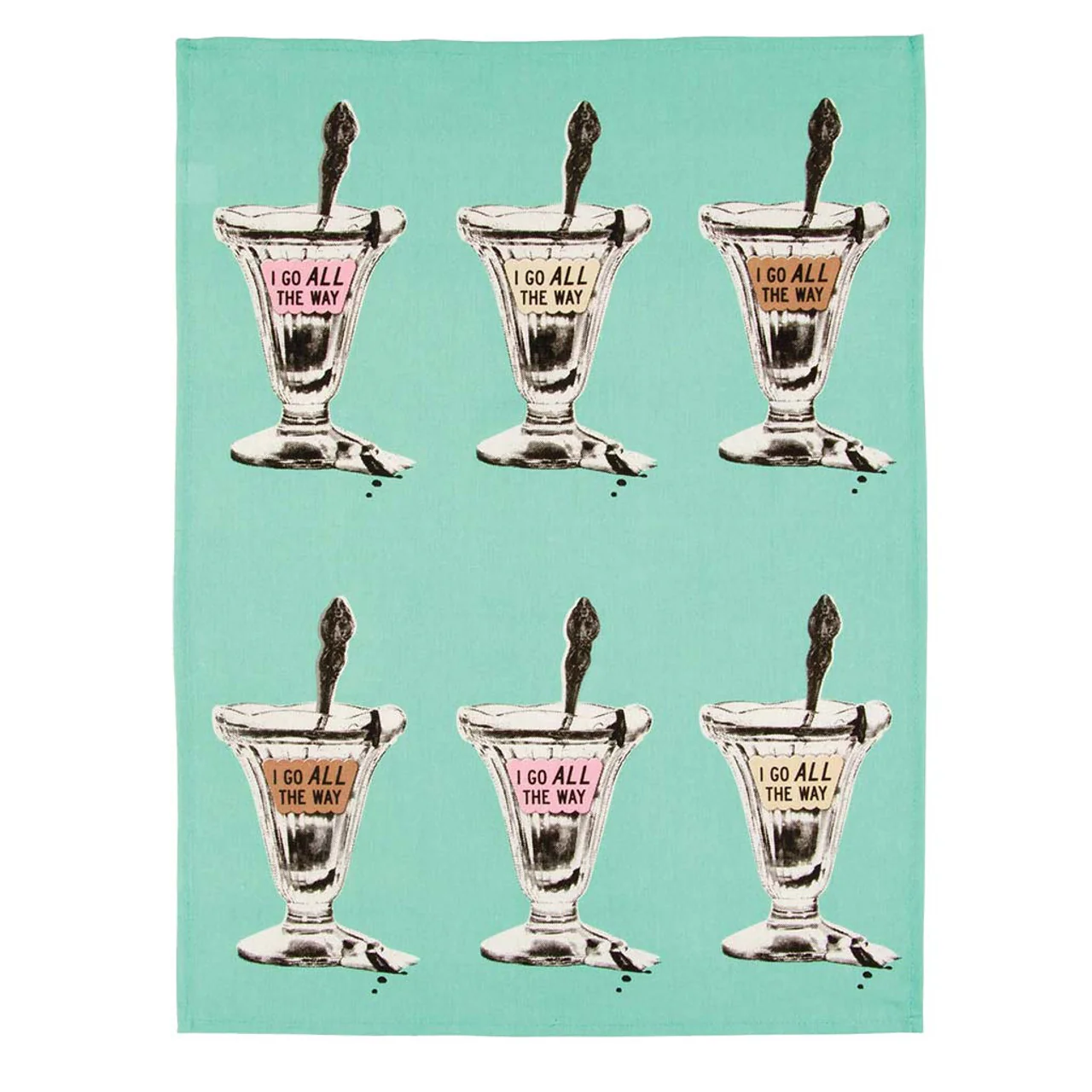 I Go All The Way Dish Towel - Image 2