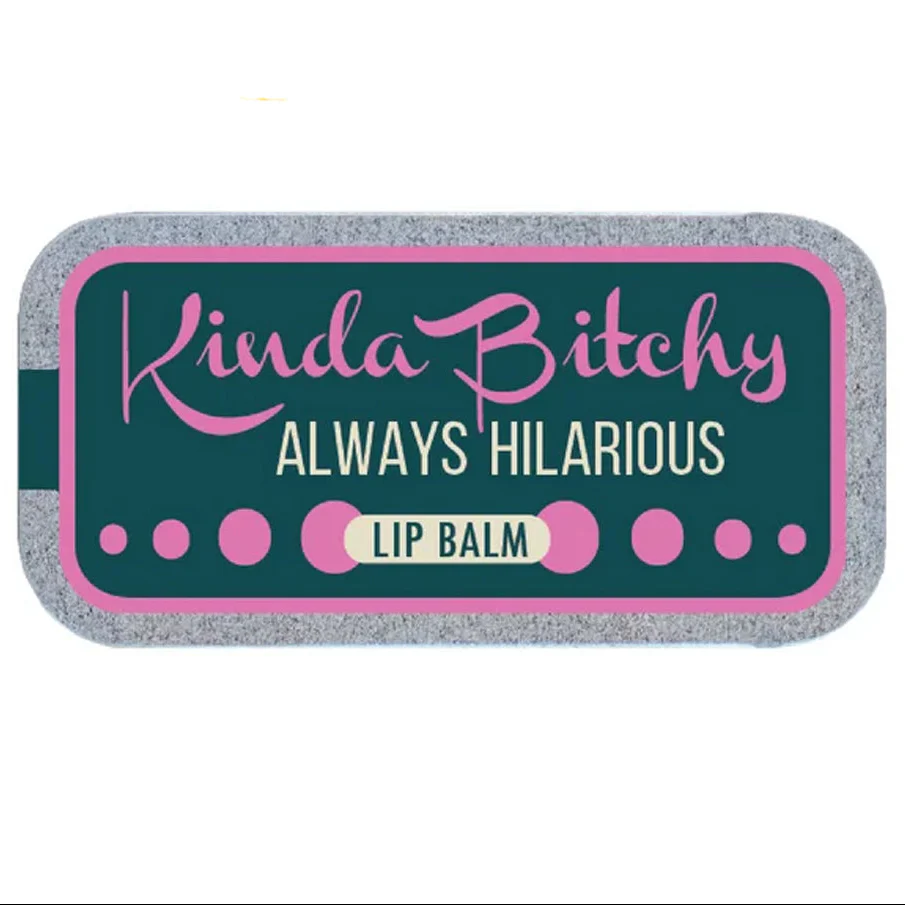 Kinda Bitchy Lip Balm