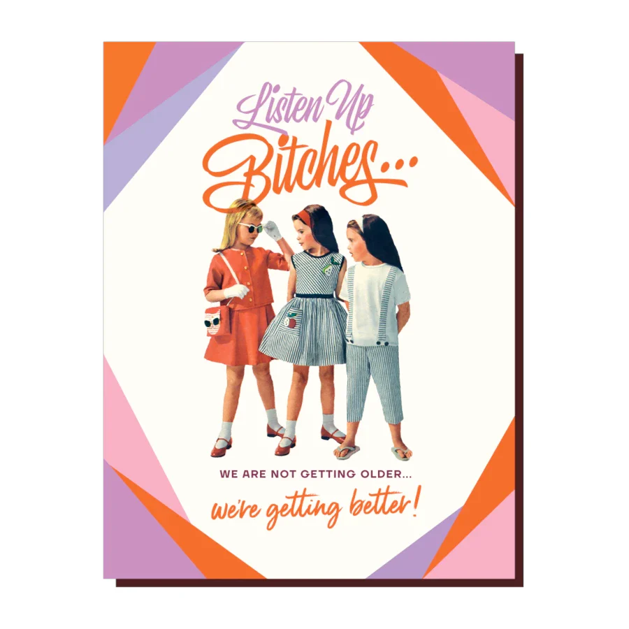 Listen Up Bitches, better card