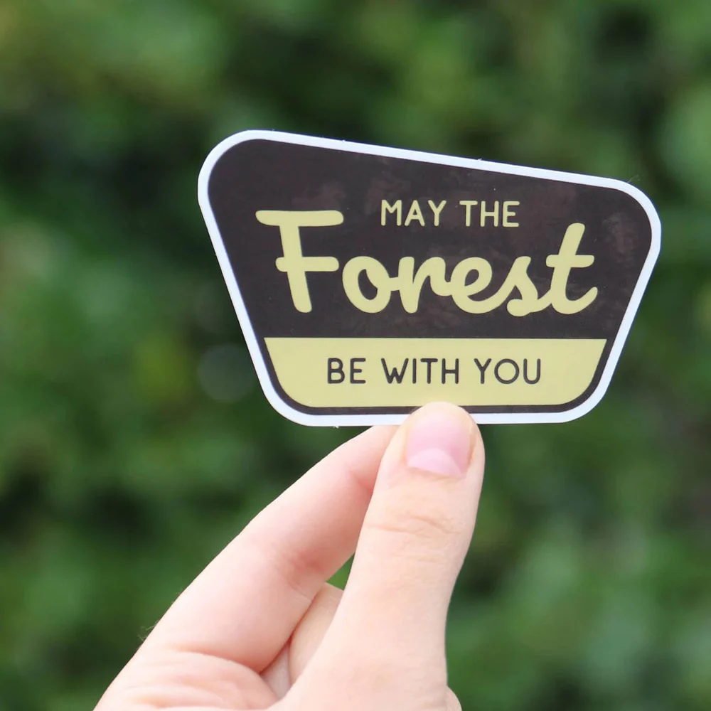 May the Forest Be with You Sticker - Image 2