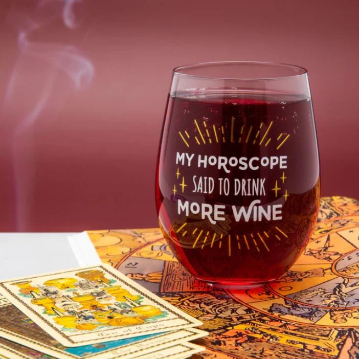 My Horoscope Said to Drink More Wine -Glass - Image 2