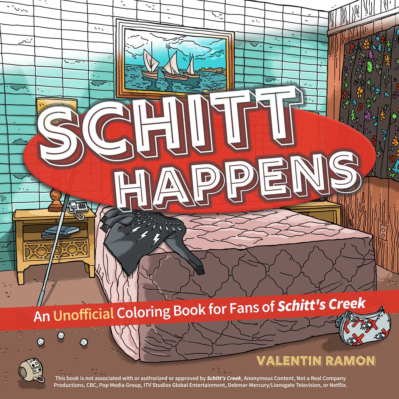 Schitt Happens - coloring book for fans of Schitt's Creek