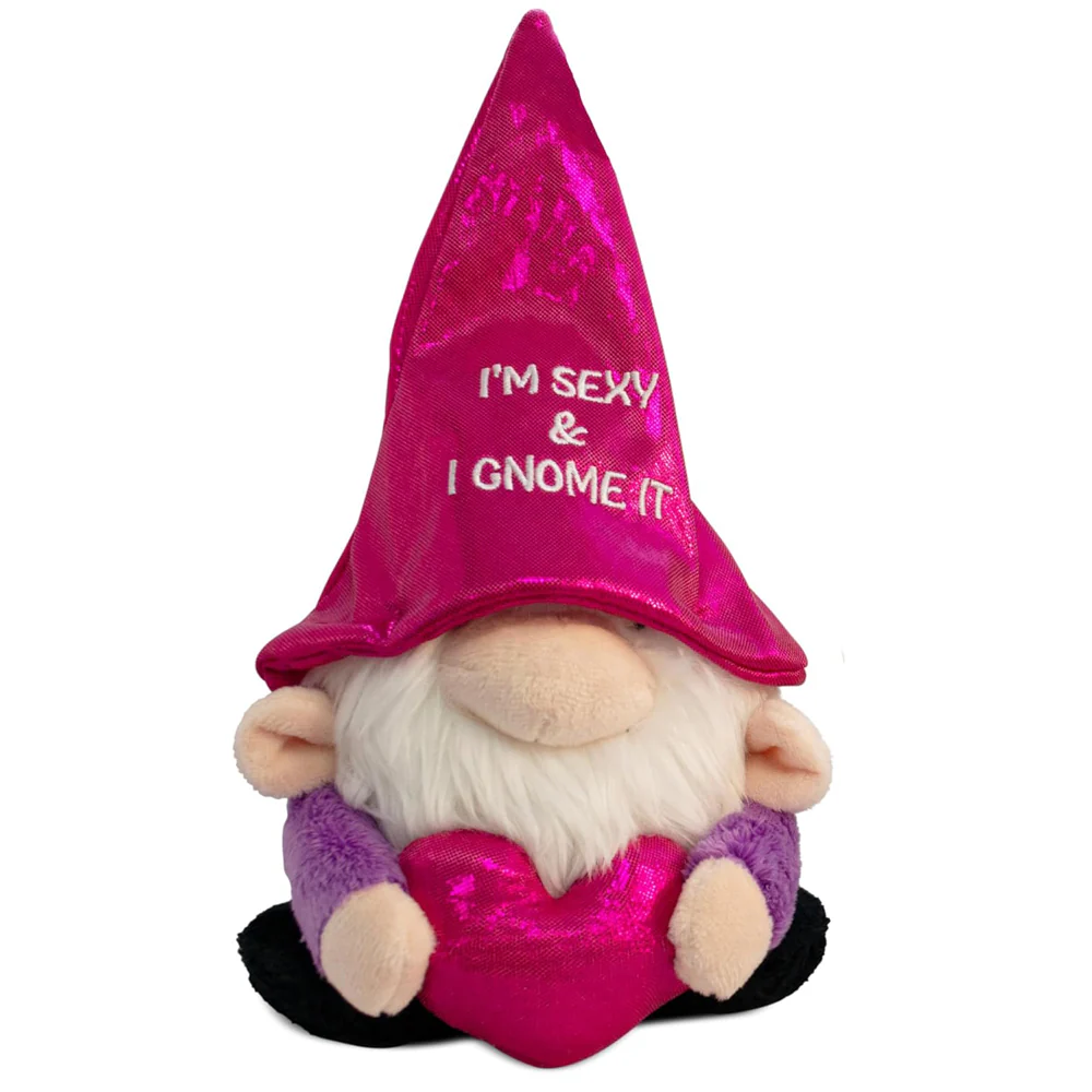 Sexy and I Gnome It Plushie with Heart