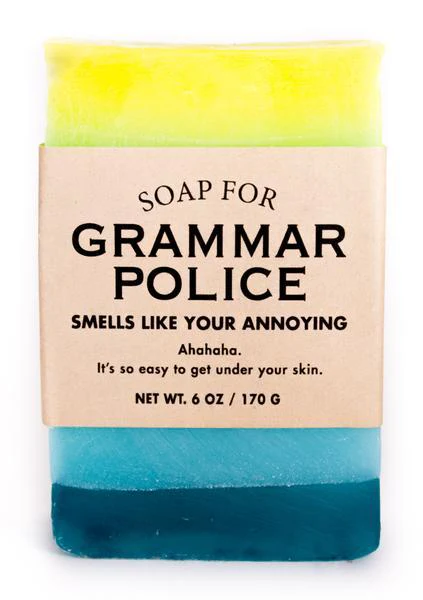Soap for Grammar Police