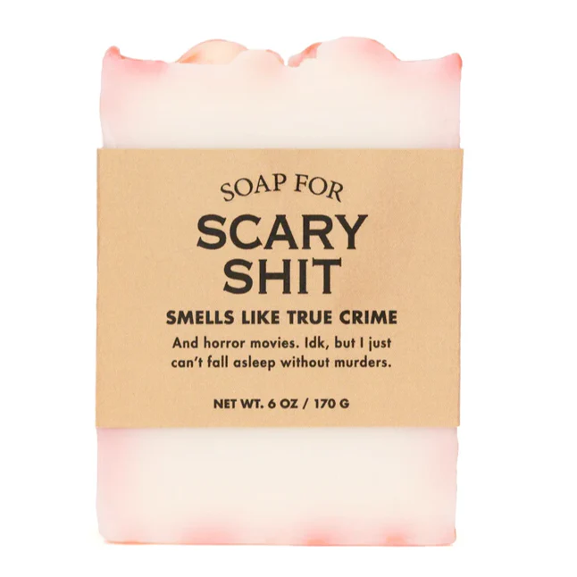 Soap for Scary Shit - Smells like true crime