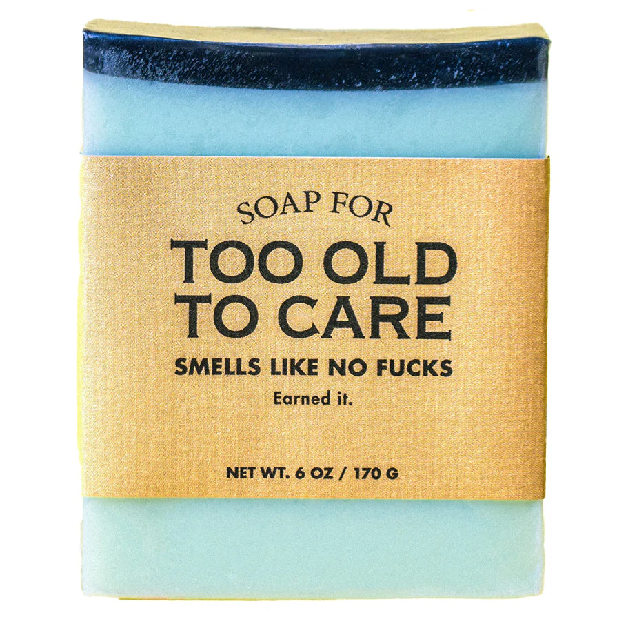 Soap For Too Old To Care