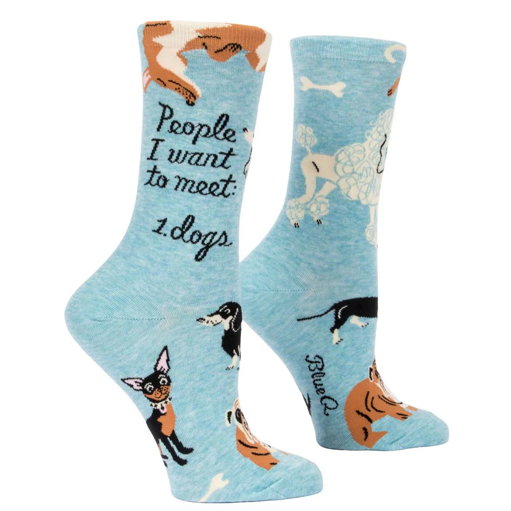 Women's Socks:  People to Meet... Dogs