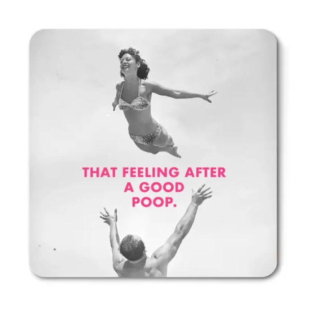 That Feeling After A Good Poop - Magnet