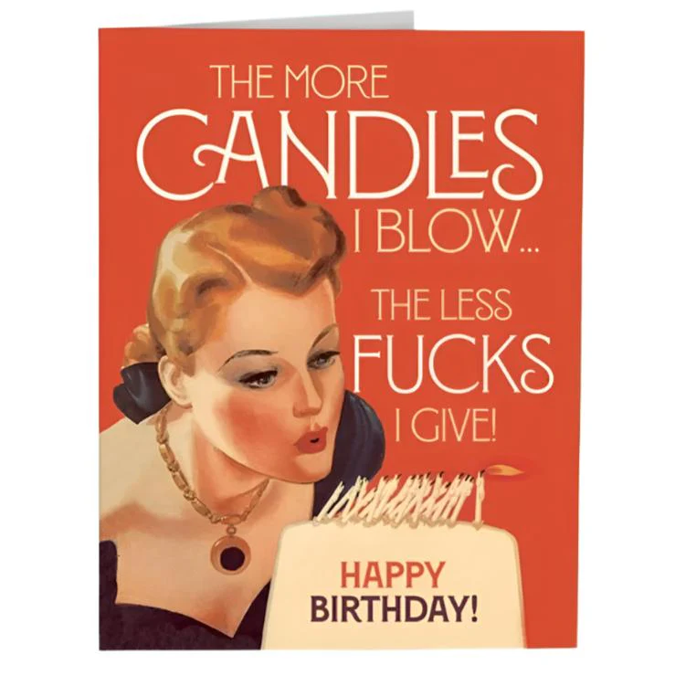 The More Candles I Blow.... Card