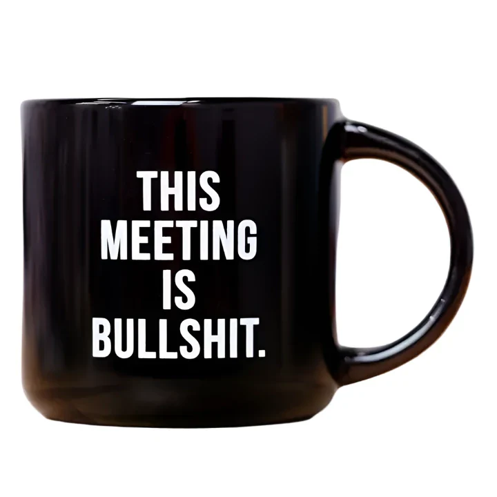 This Meeting is Bullshit Mug