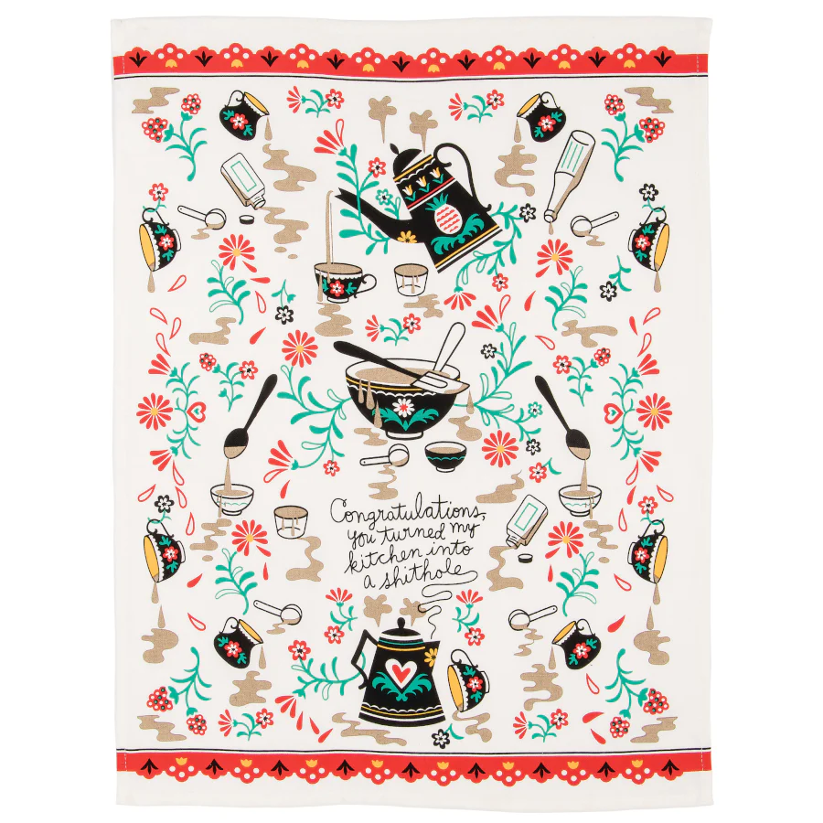 Turned My Kitchen into a Sh*thole Dish Towel - Image 2