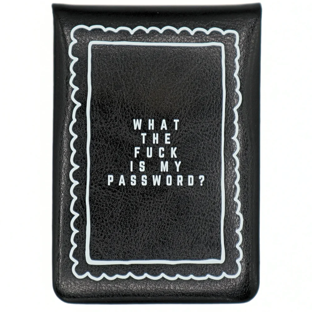 What the Fuck Is My Password - Leatherette Pocket Journal
