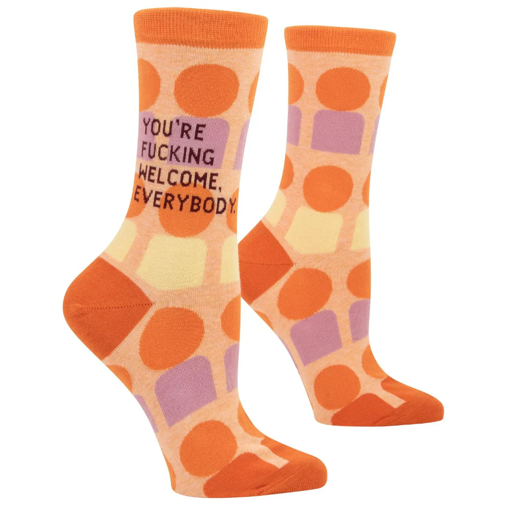 You're Fing Welcome Everybody Women's Socks