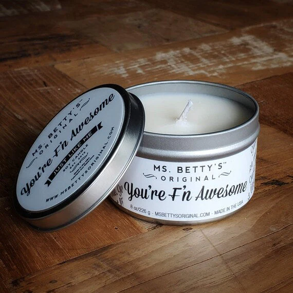 You're F'n Awesome CANDLE - Image 2